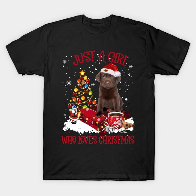 Chocolate Labrador Just A Girl Who Loves Christmas T-Shirt by Los Draws